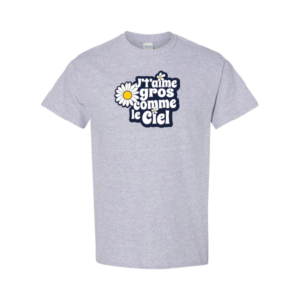 T-shirt J’t’aime gros comme le ciel